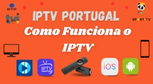 Como Funciona o IPTV